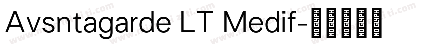 Avsntagarde LT Medif字体转换